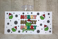 Merry Merry Merry Grinchmas Cup Wrap