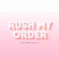 Rush My Order